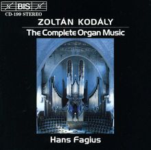 Zoltan Kodaly (1882-1967): Orgelwerke, CD