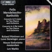 Felix Mendelssohn Bartholdy (1809-1847): Konzerte As-Dur & E-Dur für 2 Klaviere & Orchester, CD