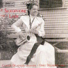 Claude Delangle - A Saxophone for a Lady, CD
