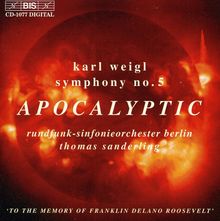 Karl Weigl (1881-1949): Symphonie Nr.5 