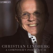 Christian Lindberg (geb. 1958): Konzert für Kammerorchester 