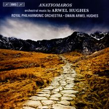 Arwel Hughes (1909-1988): Orchesterwerke 