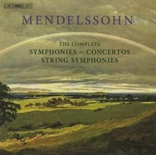 Felix Mendelssohn Bartholdy (1809-1847): Sämtliche Symphonien/Streichersymphonien/Konzerte, 11 CDs