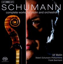 Robert Schumann (1810-1856): Werke für Violine & Orchester, SACD
