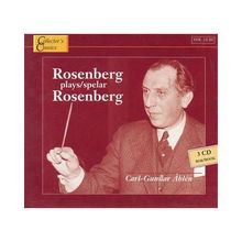 Hilding Rosenberg (1892-1985): Rosenberg spielt & dirigiert Rosenberg, 3 CDs