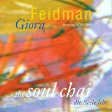 Giora Feidman: The Soul Chai - Die Seele lebt, CD