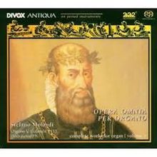 Claudio Merulo (1533-1604): Das Gesamtwerk für Orgel I (Toccaten,Ricercari,Canzoni), 2 SACDs