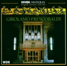 Girolamo Frescobaldi (1583-1643): Orgelwerke, CD