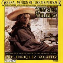 Luis Enriquez Bacalov: Quien Sabe? - Töte Amig, CD