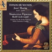 Jose Marin (1618-1699): Tonos Humanos, SACD