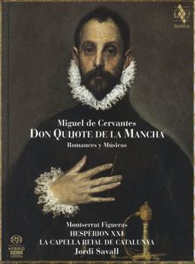 Don Quijote de la Mancha - Romances et Musiques, 2 SACDs