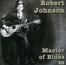 Robert Johnson: Master Of Blues, CD