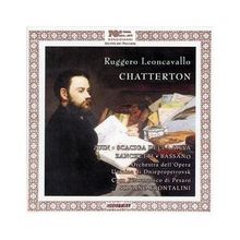 Ruggero Leoncavallo (1858-1919): Chatterton, 2 CDs