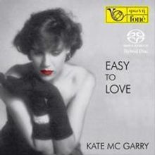 Kate McGarry: Easy To Love, SACD