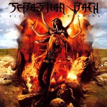 Sebastian Bach  (ex-Skid Row): Kicking & Screaming, LP