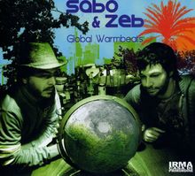 sabo And Zeb: global Warmbeats, CD