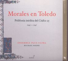 Cristobal de Morales (1500-1553): Geistliche Werke, CD