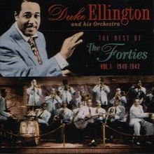 Duke Ellington  (1899-1974): The Best Of The Forties Vol.1, CD