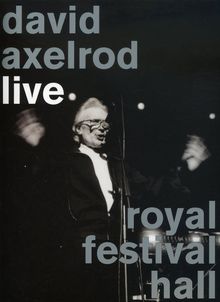 David Axelrod: Live Royal Festival Hall (DVD + CD), DVD