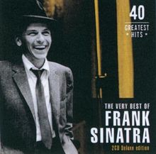 Frank Sinatra  (1915-1998): Best Of Frank Sinatra - Deluxe Edition, 2 CDs