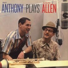 Ray Anthony: Plays Steve Allen & Like Wild, CD