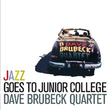 Dave Brubeck  (geb. 1920): Jazz Goes To Junior College, CD