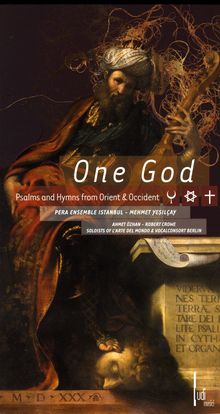 One God - Psalmen & Hymnen aus Orient & Occident, CD