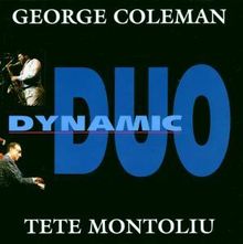 George Coleman: Coleman & Montoliu - Dynamic Duo, CD