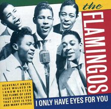 Flamingos: I Only Have Eyes For You, CD