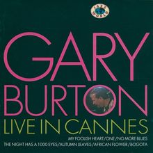 Gary Burton  (geb. 1943): Live In Cannes, CD