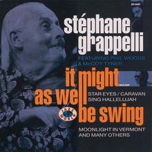 Stephane Grappelli: It Might As Well Be Swing, CD