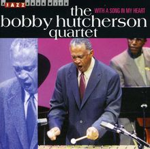 Bobby Hutcherson  (geb. 1941): With A Song In My Heart, CD