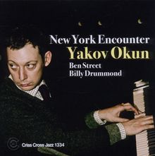 Yakov Okun Trio: New York Encounter, CD
