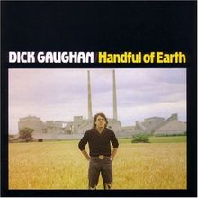 Dick Gaughan: Handful Of Earth (180g), LP