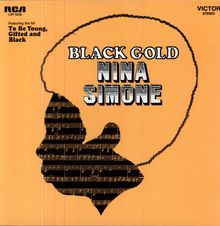 Nina Simone  (1933-2003): Black Gold (180g), LP