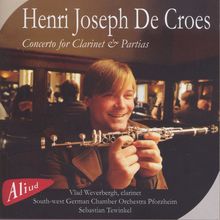 Henry Joseph De Croes (1758-1842): Klarinettenkonzert, CD