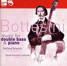 Giovanni Bottesini (1821-1889): Werke für Kontrabaß & Klavier, CD
