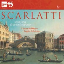 Alessandro Scarlatti (1660-1725): Sinfonie di concerto grosso Nr.1-12, 2 CDs