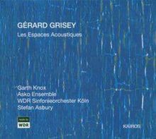 Gerard Grisey (1946-1998): Les Espaces Acoustiques, 2 CDs