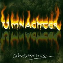Umnachter: Gedankensplitter, CD