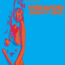 Vibravoid: Gravity Zero, LP