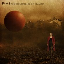 Phi: The Deflowering Of Reality Ep, CD