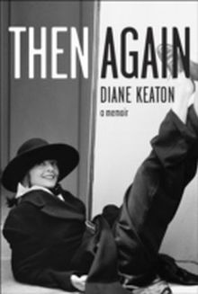 Diane Keaton: Then Again, Buch