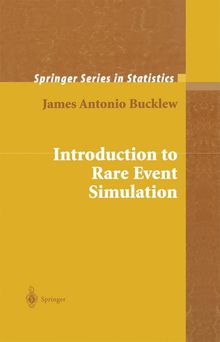 James Bucklew: Introduction to Rare Event Simulation, Buch
