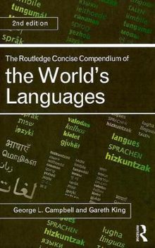 George L. Campbell: Concise Compendium of the World's Languages, Buch