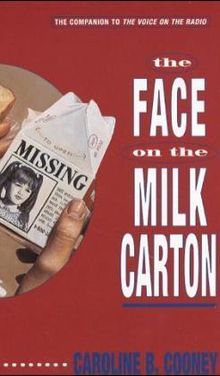 Caroline B. Cooney: The Face on the Milk Carton, Buch