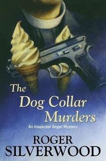 Roger Silverwood: Dog Collar Murders, Buch