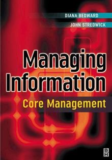 Diana Bedward: Managing Information, Buch