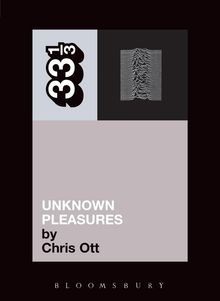 Chris Ott: Joy Division's Unknown Pleasures, Buch