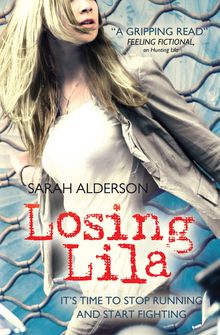 Sarah Alderson: Losing Lila, Buch